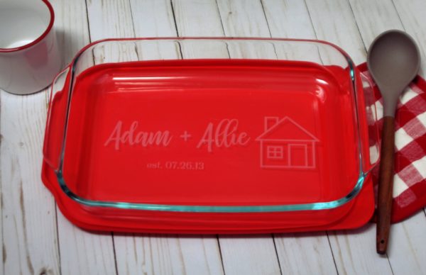 Make it Custom choose your wording 9x13 baking dish